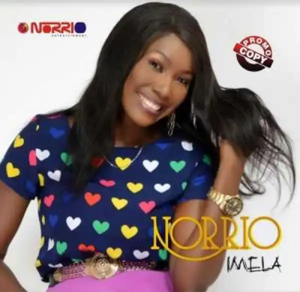 Norrio - Imela (Produced By Lahlah)